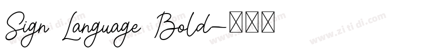 Sign Language Bold字体转换